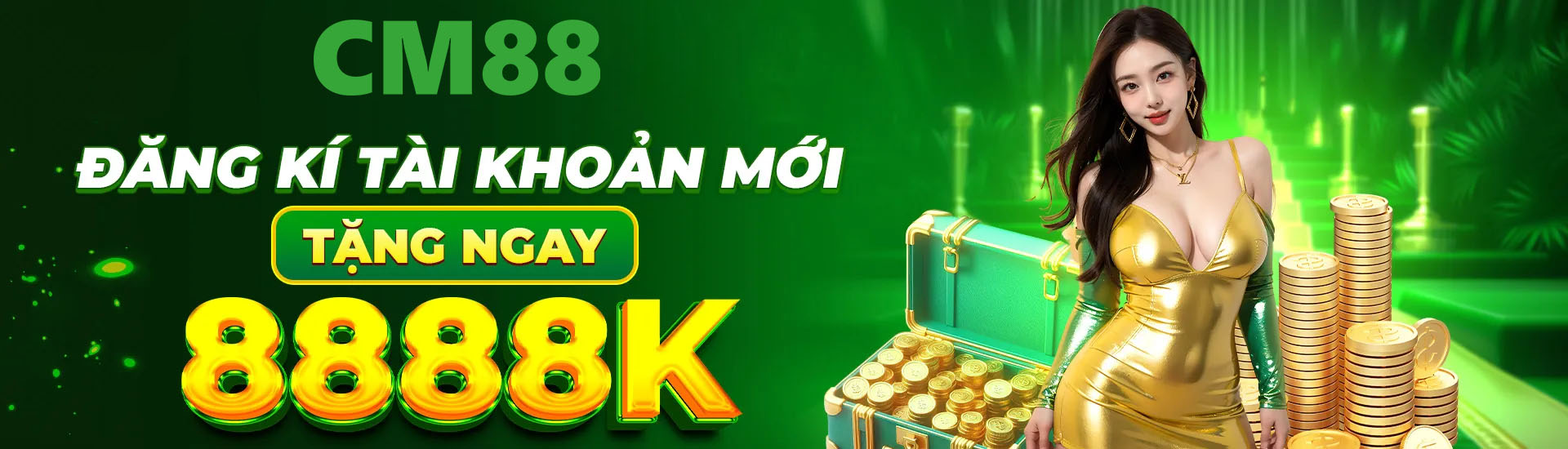 CM88 nhà cái tặng 88k thưởng đăng ký tài khoản